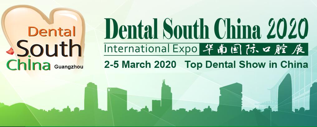 Dental South China International Expo March 2-5, 2020